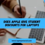 Does apple give student discounts for laptops