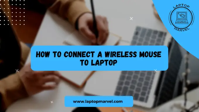 how to connect a wireless mouse to laptop